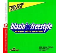 Blazin Freestyle: Blazin with Rhythm: Kicks / Various