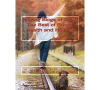 Blazing Blogs of 2014: The Best of Breast Health and Healing