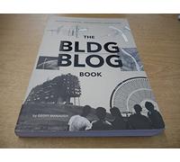 Bldgblog Book: Architectural Conjecture, Urban Speculation, Landscape Futures