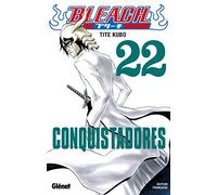 Bleach - Tome 22: Conquistadores