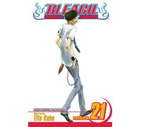 Bleach, Vol. 21 : Be My Family or Not