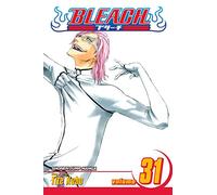 Bleach, Vol. 31: Don't Kill My Volupture: Volume 31