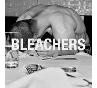 BLEACHERS - everyone for ten minutes