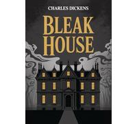 Bleak House: British Literature Classic