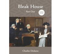 Bleak House: Part One (Large Print)