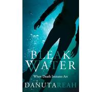 BLEAK WATER: A Gritty Noir Psychological Thriller Set Along the Yorkshire Canals