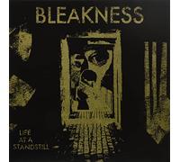 Bleakness - Life at A Standstill [VINYL]