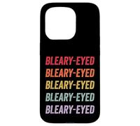 Bleary-eyed Case for iPhone 15 Pro
