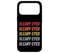 Bleary-eyed Case for iPhone 17 Pro Max