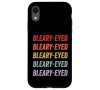 Bleary-eyed Case for iPhone XR