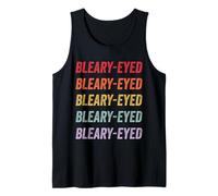 Bleary-Eyed Tank Top