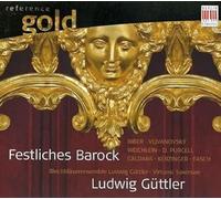 Blechblaserensemble Guttler/Virtuosi Saxoniae - Festive Baroque