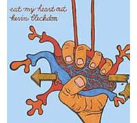 Blechdom, Kevin - Eat My Heart Out