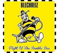 Blechreiz - Flight Of The Bumble Bee (Black Vinyl + Poster) [VINYL]