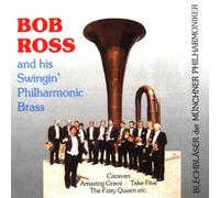 Blechschaden,Ltg.Bob Ross - Swingin' Philharmonic Brass