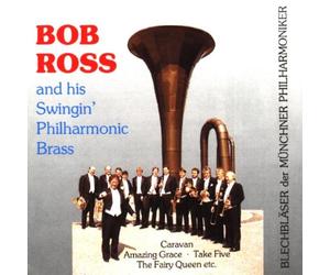 Blechschaden,Ltg.Bob Ross - Swingin' Philharmonic Brass
