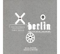 Bleckmann, Theo/Fumio Yasu - Berlin, Songs of Love and War, Peace and Exile