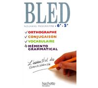Bled 6e/5e Livre de l'eleve 2009: Nouveau programme
