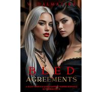 Bled Agreements: A Slow-Burn Ice-Queen Age-Gap Sapphic Vampire Romance (Afterbite Book 6)