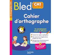 Bled Cahier d'orthographe CM1
