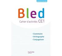 Bled CE1 Cahier d'activites Ed. 2018: Cahier d'activités