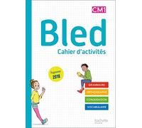 Bled CM1/CM2 - Cahier de l'élève CM1 - Edition 2020