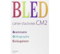 Bled CM2 cahier d'activités