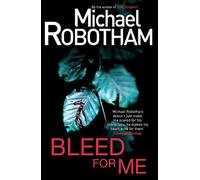 Bleed For Me (Joseph O'loughlin)