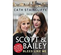 Bleed Like Me: Scott & Bailey series 2 (Scott & Bailey, 2)