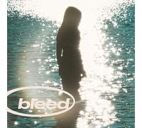 Bleed [VINYL]