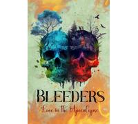 Bleeders: Love in the Apocalypse