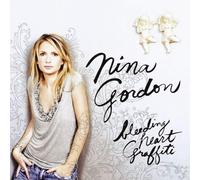 Bleeding Heart Graffiti by Gordon, Nina (2006) Audio CD