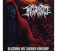 Bleeding His Sacred Kingship