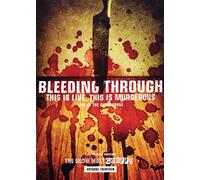 Bleeding Through: This Is Live, This Is Murderous [DVD] [2004]