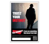 Bleedsave Tell Security Poster - Trust Your Instinct 297 x 420 mm (A3) - Standard 0.2mm Flexi-Plastic