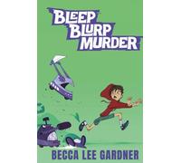 Bleep Blurp Murder