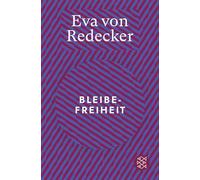 Bleibefreiheit, Redecker, Von-Redecker, New 9783596711260 Fast Free Shipping.