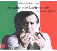 Bleibtreu Moritz Liest - Ich Sollte der Naechste Sein [Import]