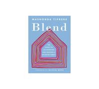 Blend : The Secret to Co-Parenting and Creating a Balanced Family - Alicia Keys - book