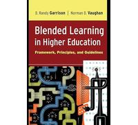 Blended Learning in Higher Education: Framework, Principles, and Guidelines