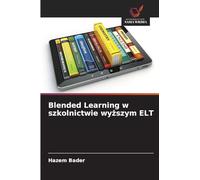 Blended Learning w szkolnictwie wyższym ELT