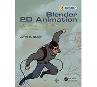 Blender 2D Animation: The Complete Guide to the Grease Pencil