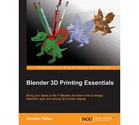 Blender 3D Printing Essentials