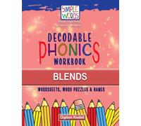 Blends: Decodable Phonics Workbook (Decodable Phonics Workbooks)