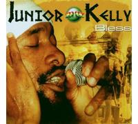 Bless by Junior Kelly [Music CD]