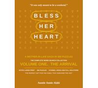 Bless Her Heart: The Complete Word Search Collection, Volume One. The Arrival. 385 Extra Large Print Puzzles with Stories, Jokes and Full Solutions. A ... in Law Saga and Gift for Daughters in Law