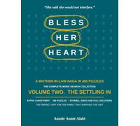 Bless Her Heart: The Complete Word Search Collection, Volume Two. The Settling In. 385 Extra Large Print Puzzles with Stories, Jokes and Full ... in Law Saga and Gift for Daughters in Law