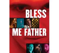 Bless Me Father