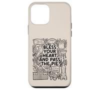 Bless My Heart and Pass the Pie - Southern Charm Case for iPhone 12 mini