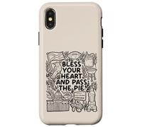 Bless My Heart and Pass the Pie - Southern Charm Case for iPhone X/XS